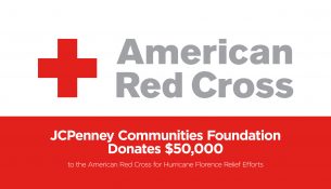 JCPenney Communities Foundation Donates $50,000 to the American Red Cross for Hurricane Florence Relief Efforts